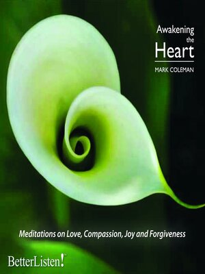 cover image of Awakening the Heart